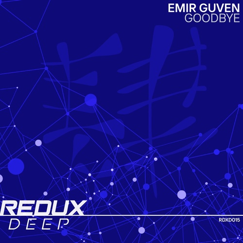 Emir Guven - Goodbye [RDXD015]